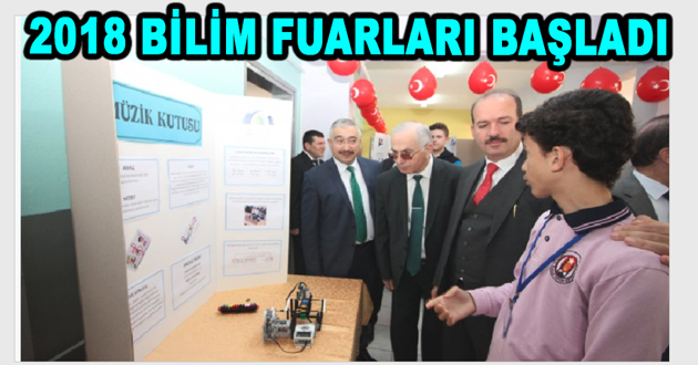 2018 BİLİM FUARLARI BAŞLADI