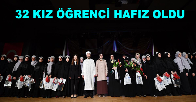 32 KIZ ÖĞRENCİ HAFIZ OLDU