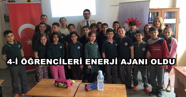 4-İ ÖĞRENCİLERİ ENERJİ AJANI OLDU