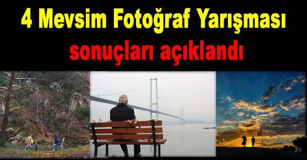 4 Mevsim Fotoğraf Yarışması sonuçları açıklandı
