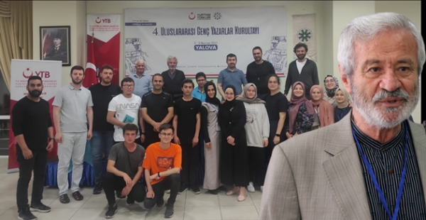 4.ULUSLARARASI GENÇ YAZARLAR KURULTAYI YALOVA’DA BAŞLADI