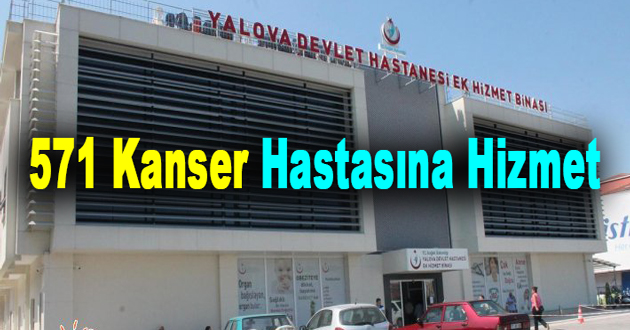 571 Kanser Hastasına Hizmet