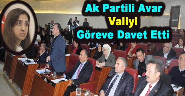 Ak Partili Avar Valiyi Göreve Davet Etti