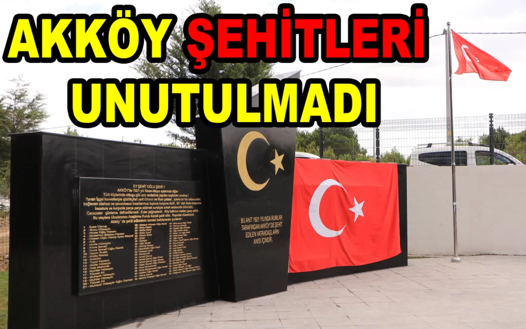 AKKÖY ŞEHİTLERİ DUALARLA YÂD EDİLDİ