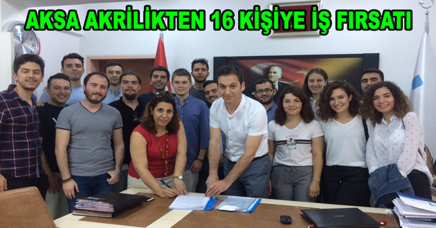 AKSA AKRİLİKTEN 16 KİŞİYE İŞ FIRSATI