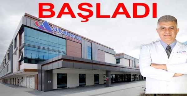 ALİ SARPKAYA ÖZEL ATAKENT HASTANESİ'NDE