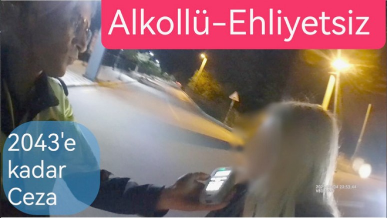 ALKOLLÜ ARAÇ KULLANDI REKOR CEZA ALDI