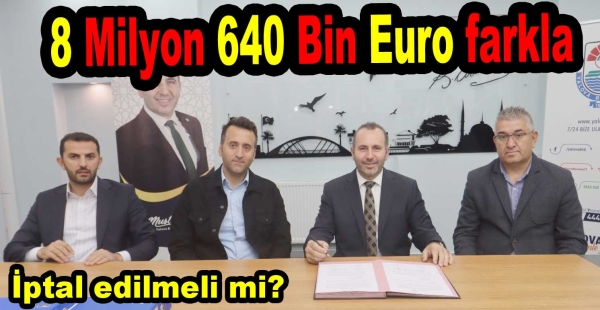ALT YAPI İHALESİ FİYATI İNMEDEN 26 MİLYON EUROYA VERİLDİ