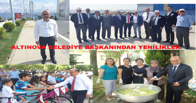 ALTINOVA BELEDİYE BAŞKANINDAN YENİLİKLER