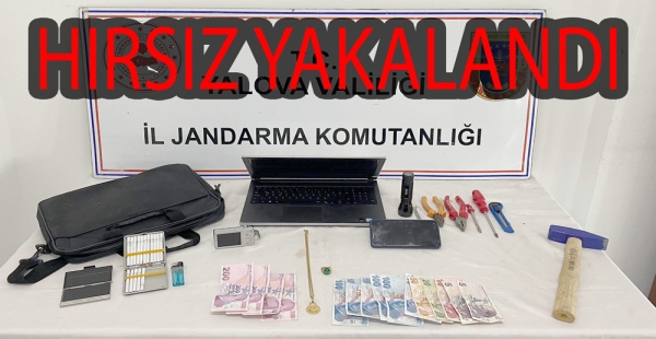 ALTINOVA DA HIRSIZLIK YAPTI TUTUKLANDI