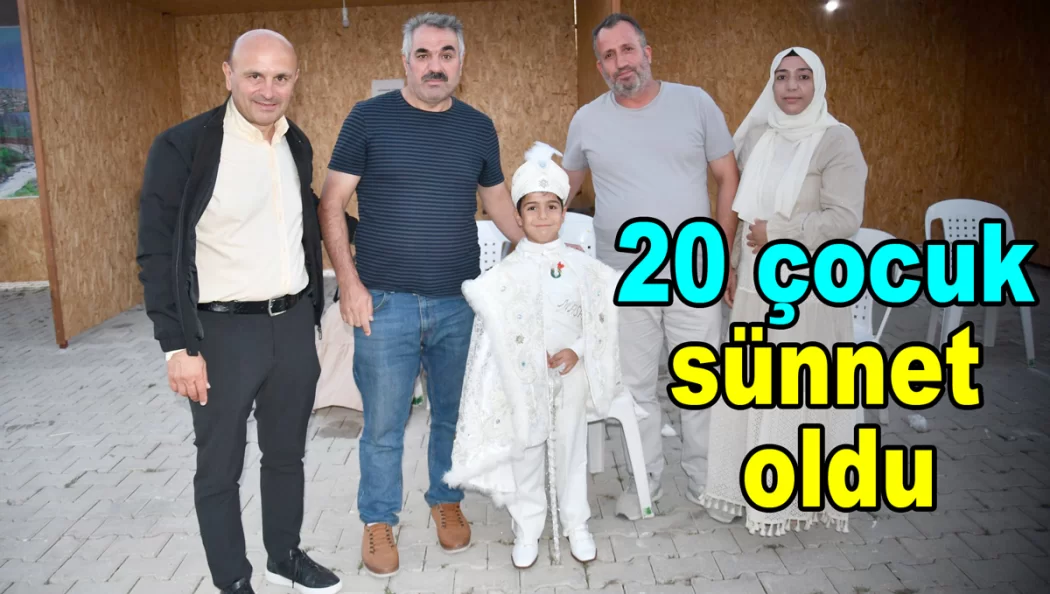 ALTINOVA’DA 20 ÇOCUK SÜNNET OLDU