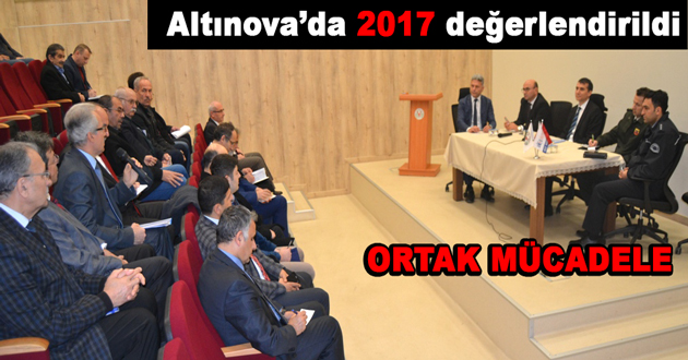 Altınova’da 2017 değerlendirildi