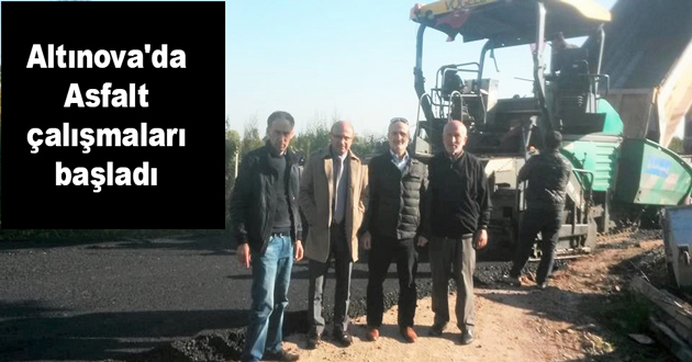 Altınova'da Asfalt çalışmaları başladı