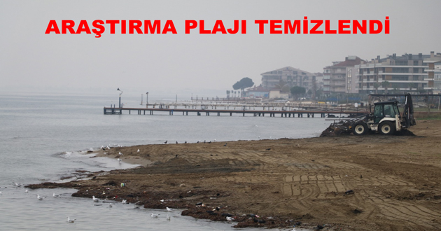 ARAŞTIRMA PLAJI TEMİZLENDİ