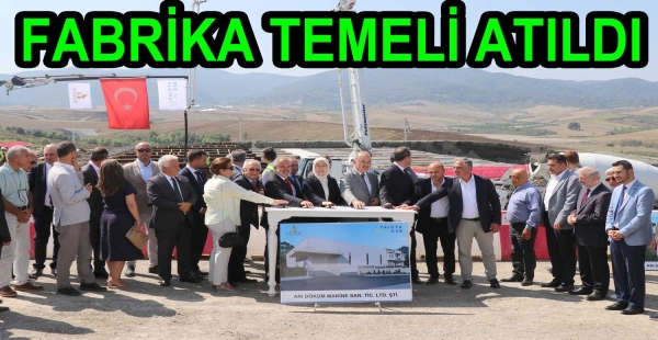 ARI MAKİNE YALOVADA TEMEL ATTI