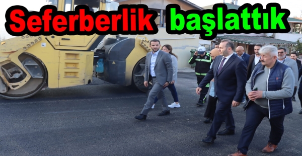 ASFALTI ŞEHRİMİZLE BULUŞTURUYORUZ
