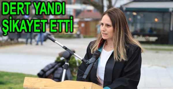 ​AVUKATLAR DERT YANDI