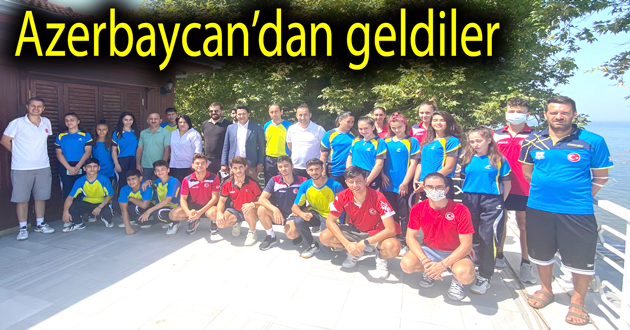 ​Azerbaycan’dan Yalova’ya geldiler
