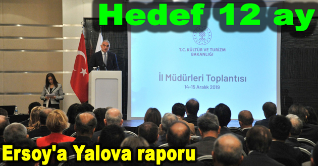 Bakan Ersoy'a Yalova raporu