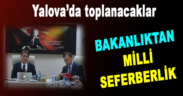 BAKANLIKTAN MİLLİ SEFERBERLİK