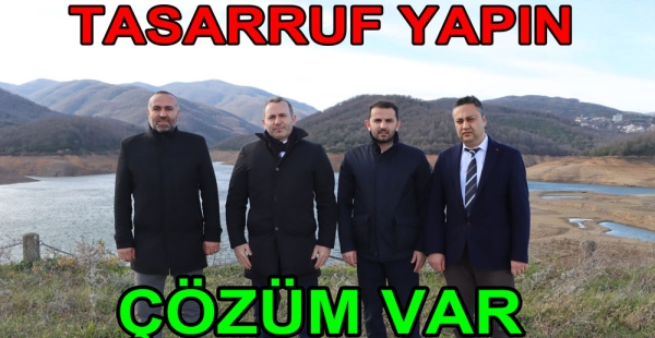 BARAJDA SU BİTTİ TASARRUF YAPIN