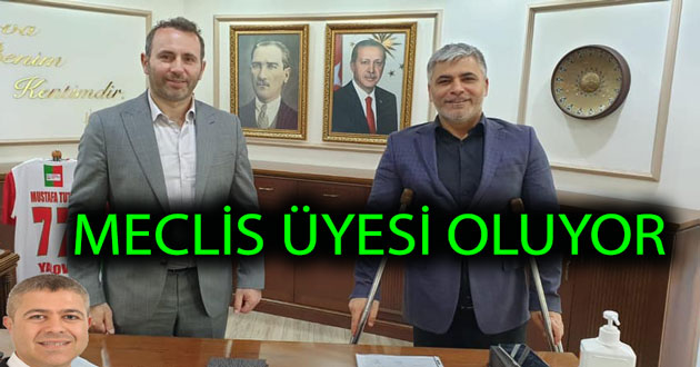 BAŞKAN ERKOÇ MECLİS ÜYESİ OLUYOR