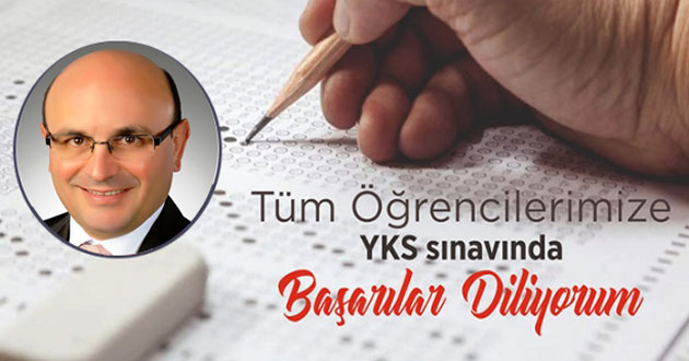 Başkan Oral’dan YKS mesajı