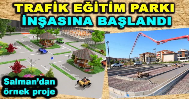 BAŞKAN SALMAN'DAN ÖRNEK PROJE