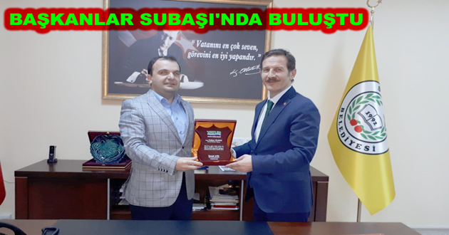 BAŞKANLAR SUBAŞI'NDA BULUŞTU