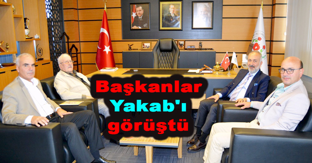 Başkanlar Yakab'ı görüştü