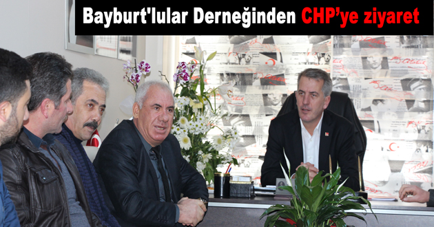 Bayburt'lular Derneğinden CHP’ye ziyaret