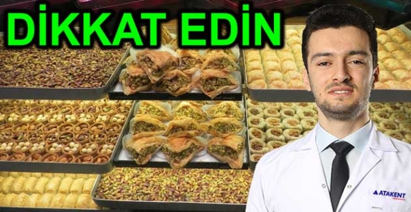 ​BAYRAMDA BESENMEYE DİKKAT