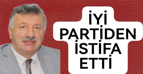 BEKTAŞ İYİ PARTİDEN İSTİFA ETTİ