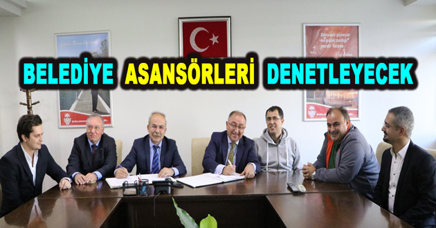 BELEDİYE ASANSÖRLERİ DENETLEYECEK