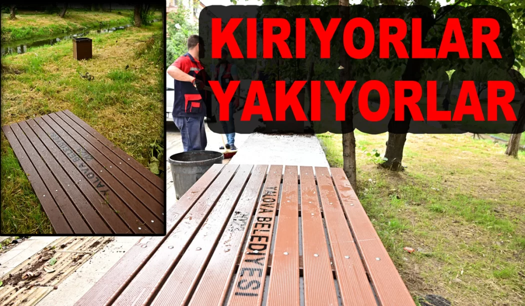 BELEDİYE YAPIYOR VANDALLAR KIRIYOR