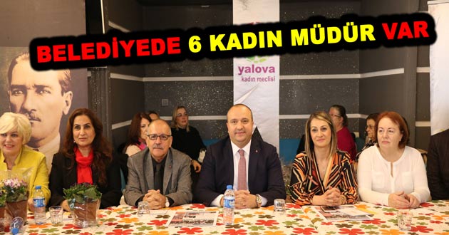 BELEDİYEDE 6 KADIN MÜDÜR VAR