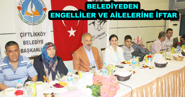 BELEDİYEDEN ENGELLİLER VE AİLELERİNE İFTAR