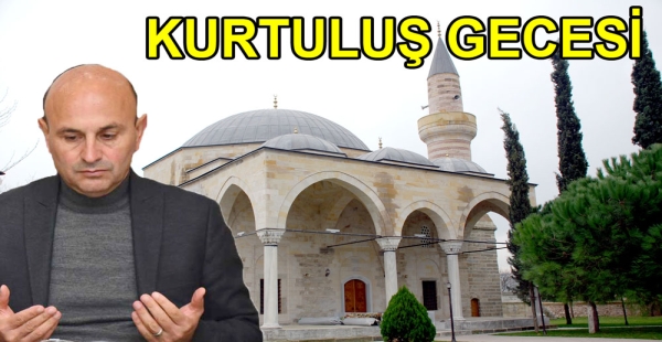 Berat Kandili hayırlara vesile olsun