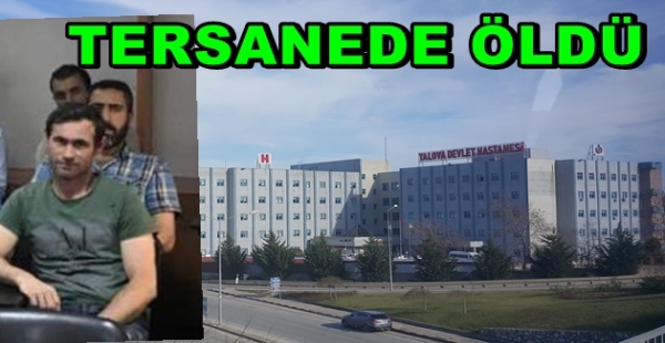 ​BEŞİKTAŞ TERSANESİNDE İŞÇİ ÖLÜMÜ