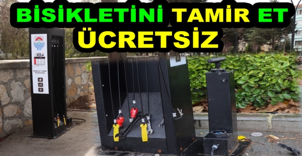 BİSİKLETİNİ ÜCRETSİZ TAMİR ET