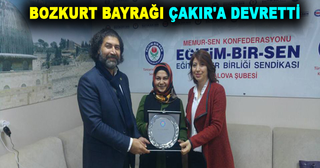 BOZKURT BAYRAĞI ÇAKIR'A DEVRETTİ