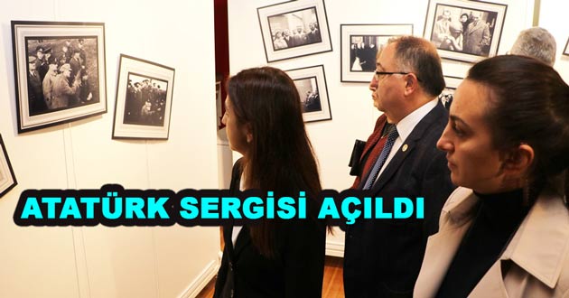 BUGÜN BÜTÜN ZAMANLAR ATATÜRK SERGİSİ AÇILDI