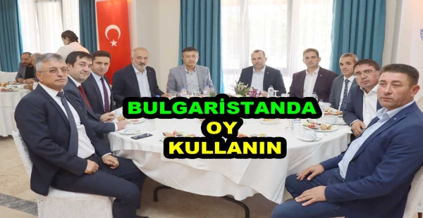 BULGARİSTAN’DA HUZUR VE REFAH İÇİN OY VERİN