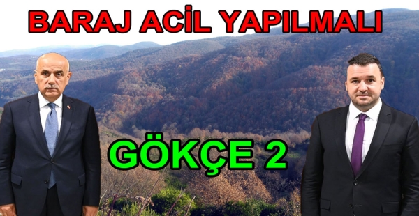 ÇAĞLAYAN BARAJI ACİL YAPILMALI