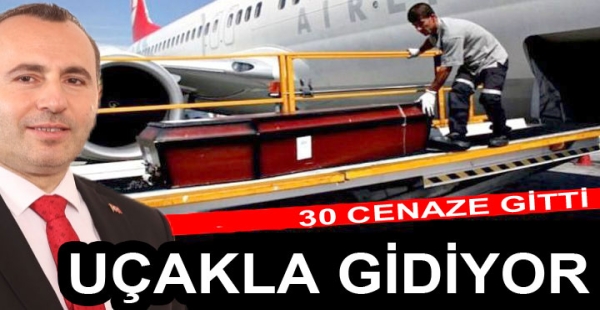 CENAZELER YALOVA DAN UÇAKLA GİDİYOR