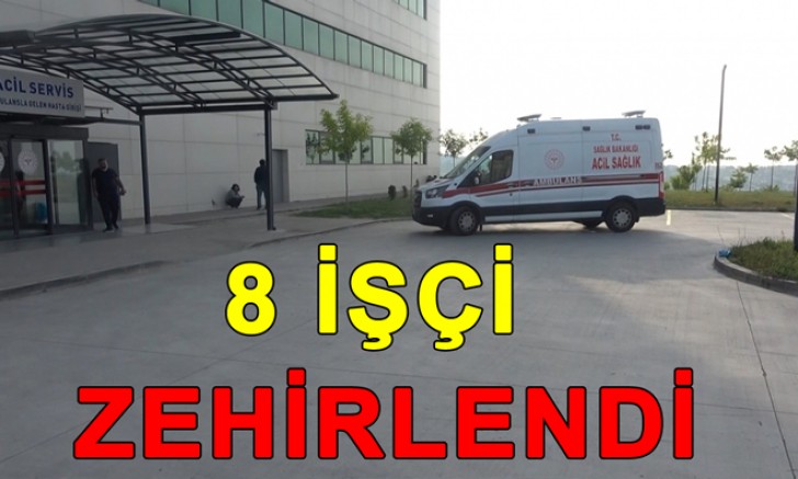 ÇİFTLİKKÖY’DE 8 KİŞİ ZEHİRLENDİ