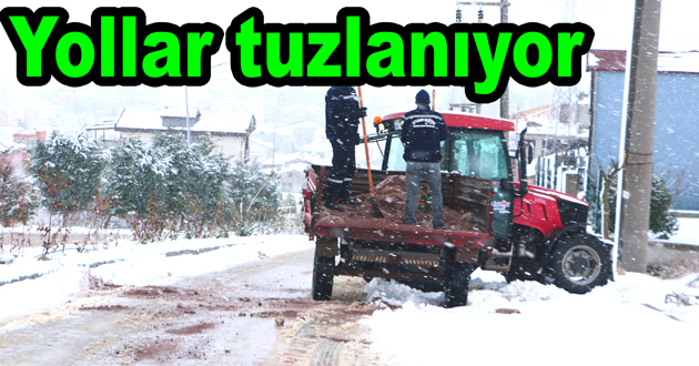 Çiftlikköy de yollar tuzlanıyor açık tutuluyor