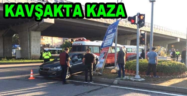 ÇİFTLİKKÖY KAVŞAKTA KAZA YAPTILAR