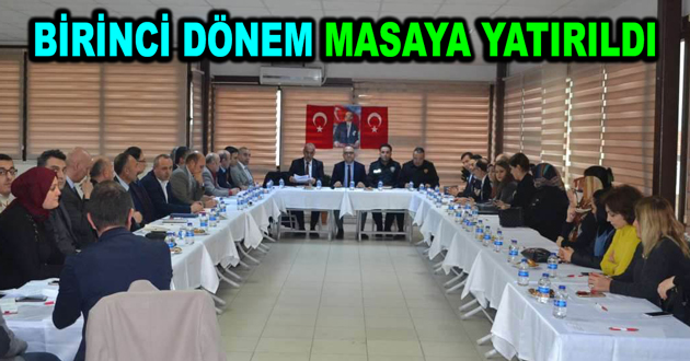 ÇİFTLİKKÖYDE BİRİNCİ DÖNEM MASAYA YATIRILDI