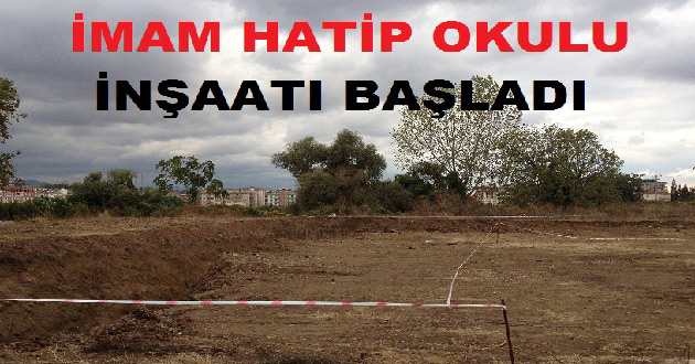 ÇİFTLİKKÖY’E İMAM HATİP OKULU MÜJDESİ